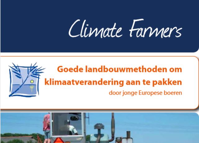 Climate Farmers - Goede landbouwmethoden om klimaatverandering aan te pakken 