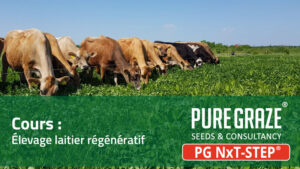 Cours : PG NxT-STEP® Farming : Élevage laitier régénératif
